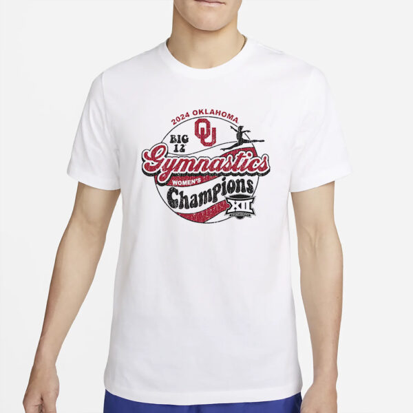 Oklahoma Sooners 2024 Big 12 Women’s Gymnastics Champions T Shirt2