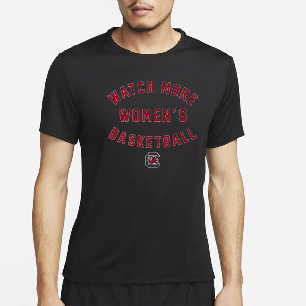 SOUTH CAROLINA WATCH MORE WBB T-SHIRT4