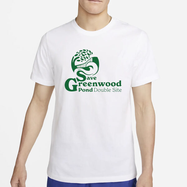 Save Greenwood Pond Double Site T-Shirt2