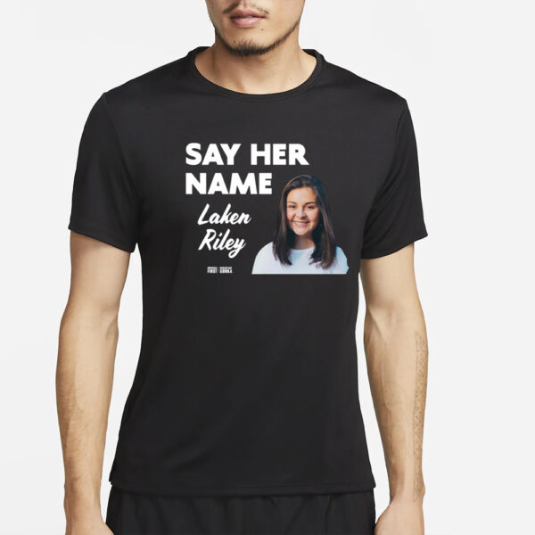 Sebastiangorka Say Her Name Laken Riley T-Shirt2