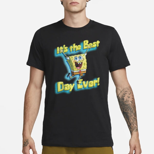 SpongeBob It’s The Best Day Ever T-Shirt3