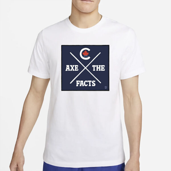 Theo Moudakis Axe The Facts T-Shirt2