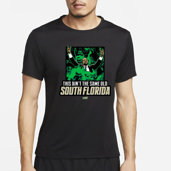 This Ain’t The Same Old South Florida T Shirt For South Florida College Fans4