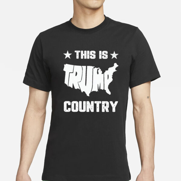 This Is Trump Country T-Shirt