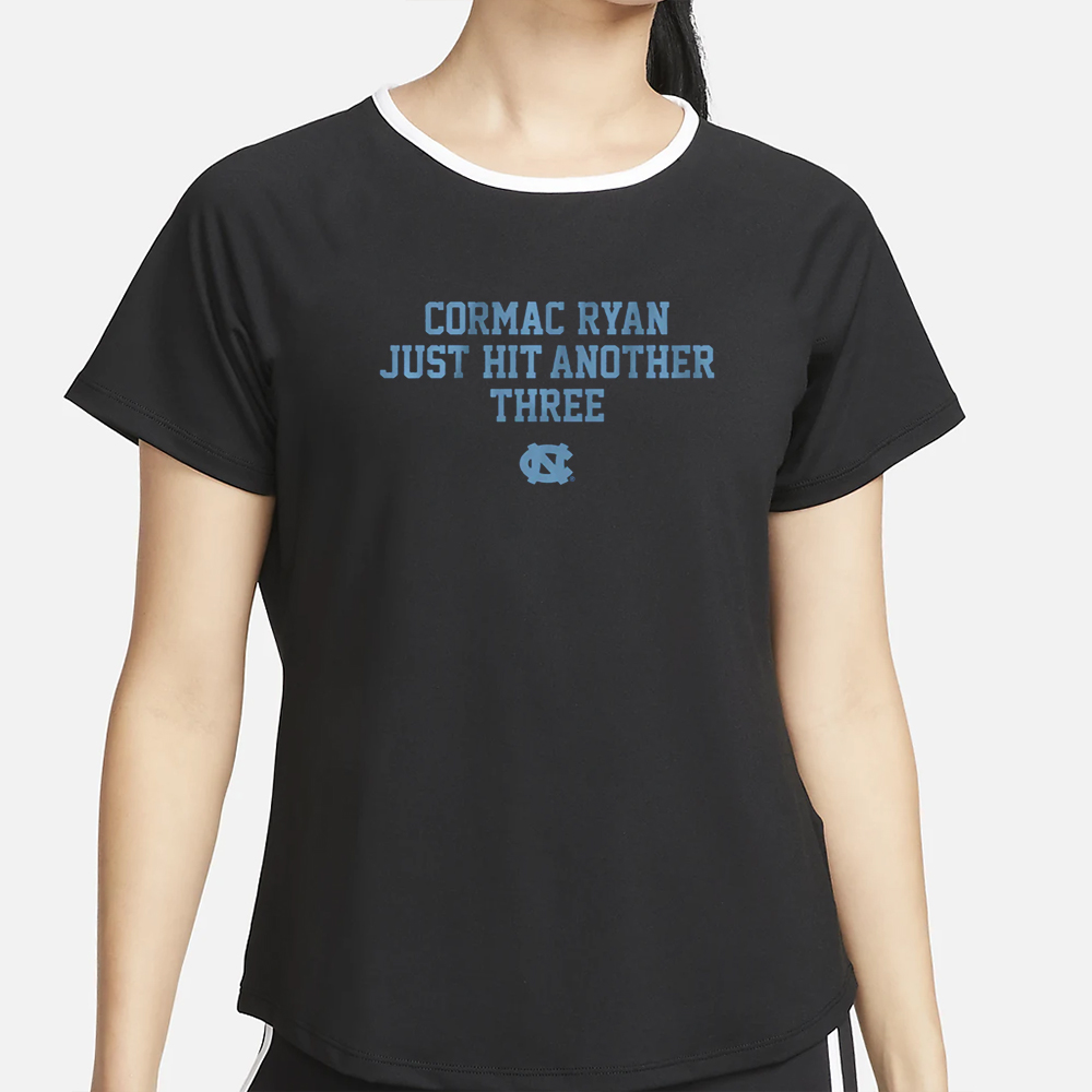 UNC BASKETBALL CORMAC RYAN JUST HIT ANOTHER THREE T-SHIRT 5 UNC BASKETBALL CORMAC RYAN JUST HIT ANOTHER THREE T-SHIRT4