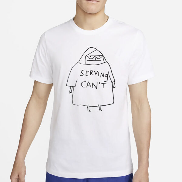 Weareprintsocial Rubyetc Serving Can't T-Shirt2