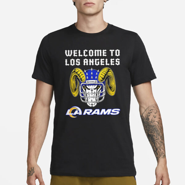 Welcome To Los Angeles Rams T-Shirt1