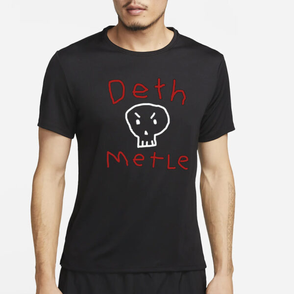 Worst Shirts Deth Metle T-Shirt4