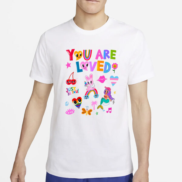 YOU ARE LOVED T-SHIRT2