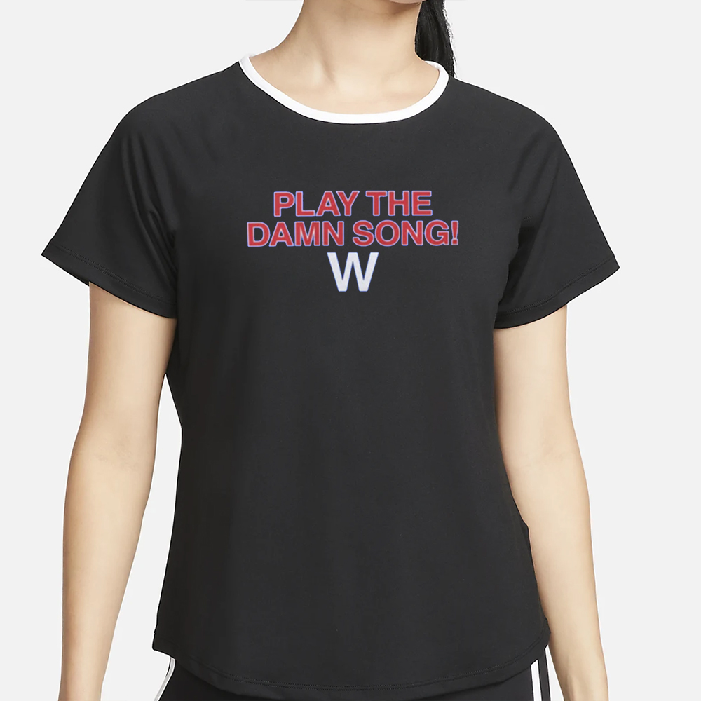 Adbert Play The Damn Song T-Shirt 5 Adbert Play The Damn Song T-Shirt5