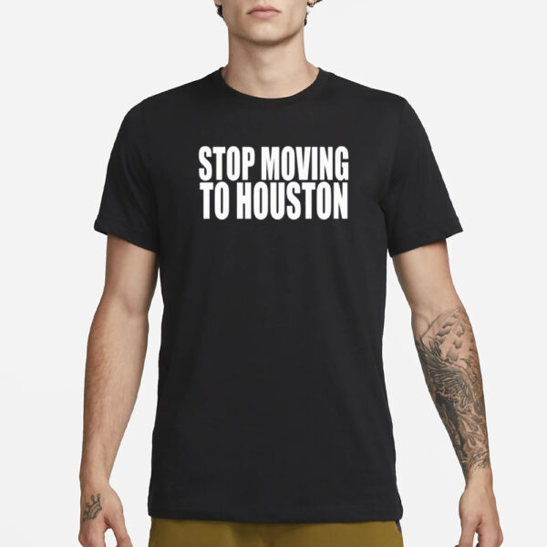 Clubgodzilla Stop Moving To House T-Shirt1