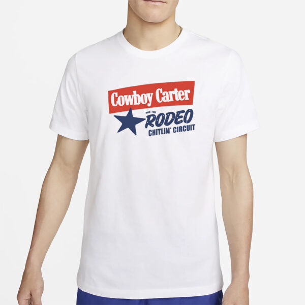 Cowboy Carter And The Rodeo Chitlin' Circuit T-Shirt4