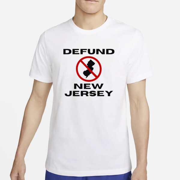 Defund New Jersey T-Shirt2