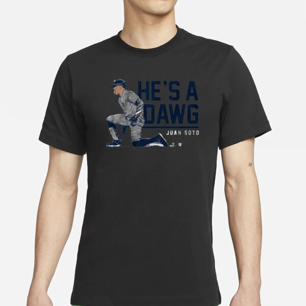 JUAN SOTO HE'S A DAWG T-SHIRT