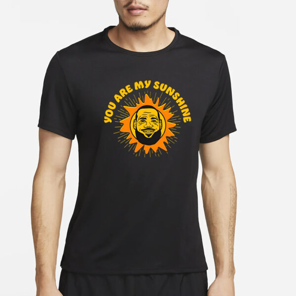 James You Are My Sunshine T-Shirt2