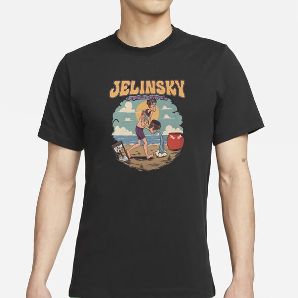 Jelinsky Legends Never Die T-Shirts