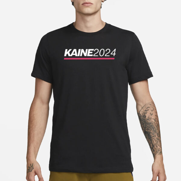 Kaine 2024 T-Shirt1