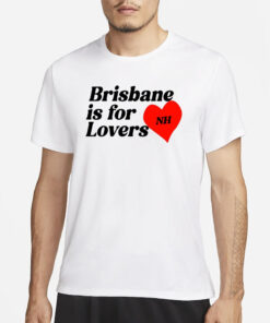 Niall Horan Brisbane Is For Lovers T-Shirt3