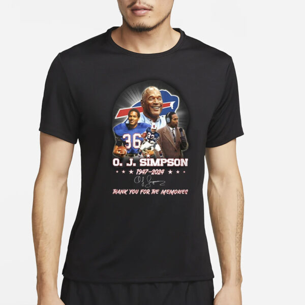 OJ Simpson 1947-2024 Thank You For The Memories T-Shirt5