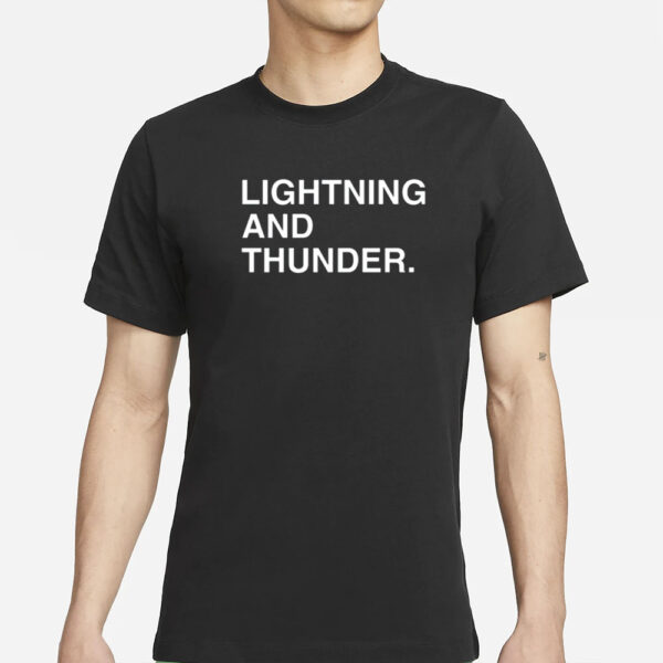 Obvious Shirts Lightning And Thunder T-Shirs