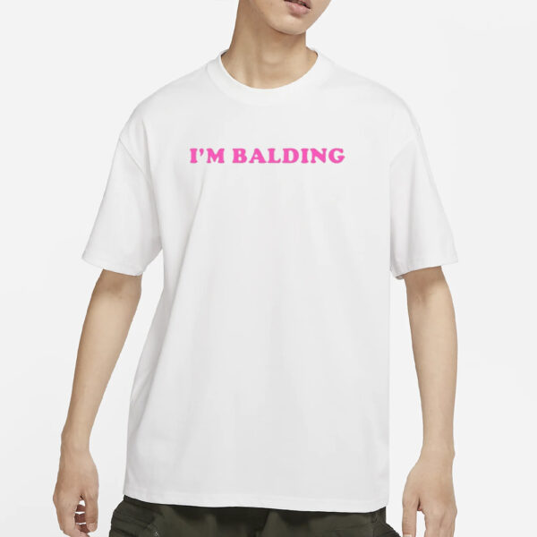 Ohkay I’m Balding T-Shirts