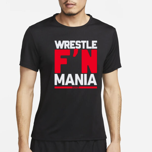 Paul Heyman Wrestle F'n Mania T-Shirt2