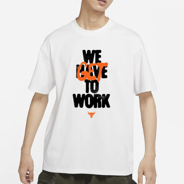 Project Rock Get To Work 2024 T-Shirts