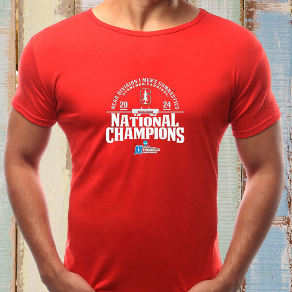 Stanford Cardinal 2024 Ncaa Men’s Gymnastics National Champions T-Shirts