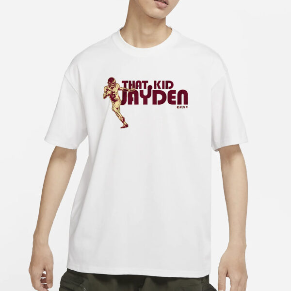 THAT KID JAYDEN DANIELS T-SHIRTS