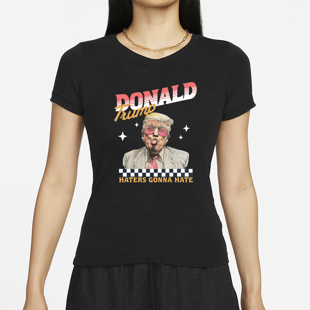 Trump Haters Gonna Hate 2024 T-Shirt 5 Trump Haters Gonna Hate 2024 T-Shirts