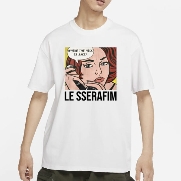 1-800-Hot-N-Fun Where The Heck Is Saki Le Sserafim T-Shirt