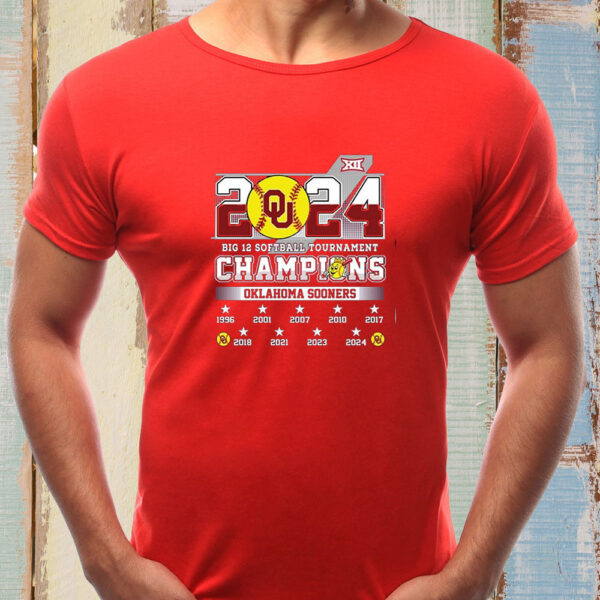 2024 Big 12 Softball Tournament Champions Okalahoma Sooners T-Shirts