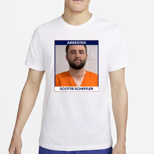 Arrested Scottie Scheffler Mugshot T-Shirt5