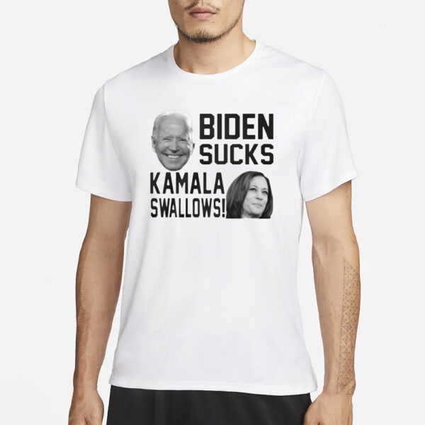 Biden Sucks Kamala Swallows T-Shirt1