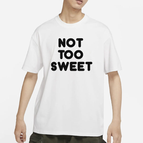 Chunky Not Too Sweet T-Shirt