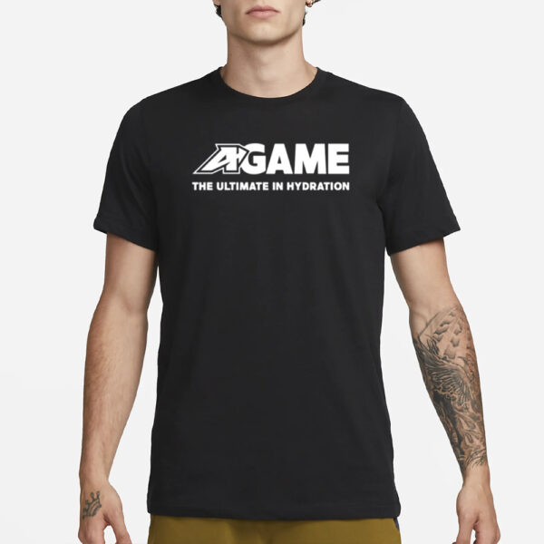 Getcha Swaller Wearing A-Game The Ultimate In Hydration T-Shirt3