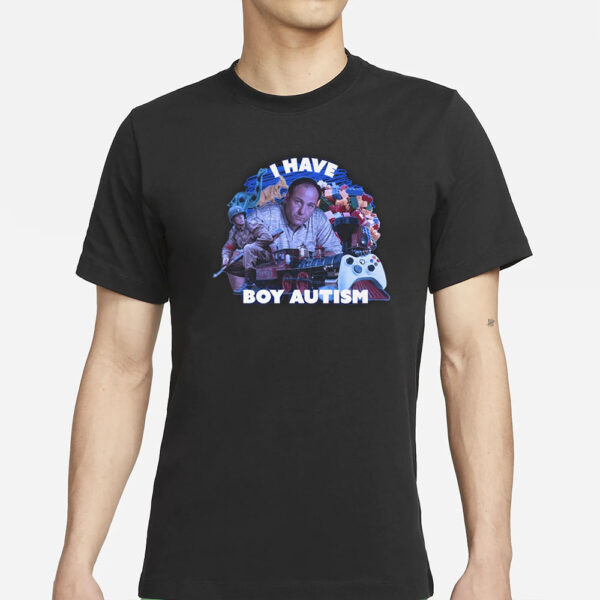 I Have Boy Autism T-Shirts