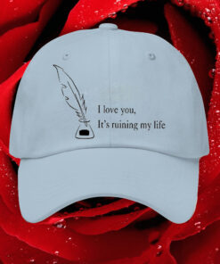 I Love You It’s Ruining My Life Taylor’s New Album Lyrics Hat