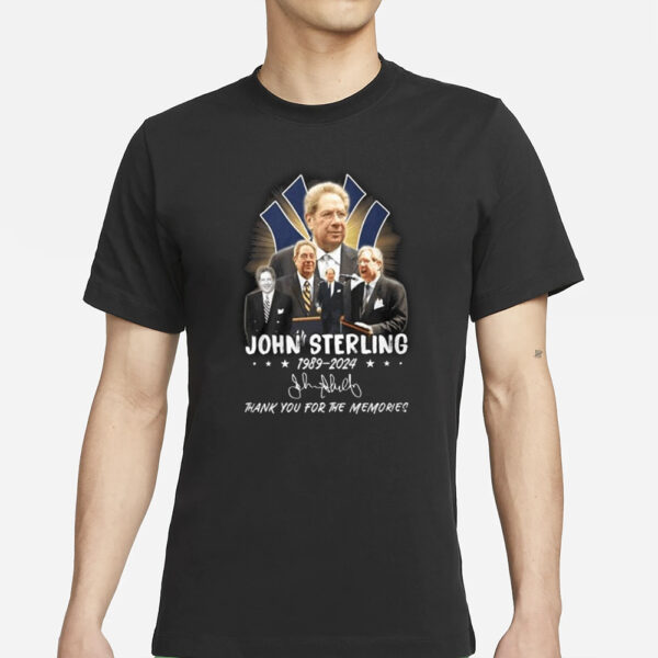 John Sterling 1989-2024 Thank You For The Memories T-Shirts