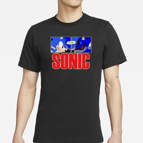 Mamonoworld Sonic Strange Isn't It T-Shirt