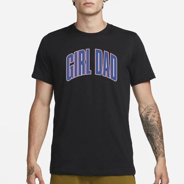 NEW Bussin' With The Boys GIRL DAD ARCH T-Shirt1