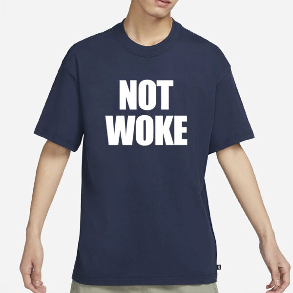 Not Woke Matt Birk T-Shirt3