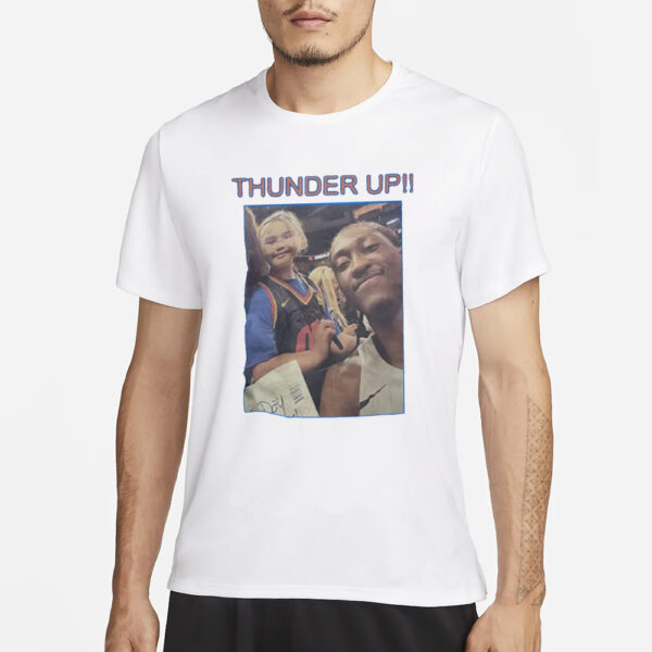 OKC Thunder Jalen Williams And Baby Girl Selfie Thunder Up T-Shirt3