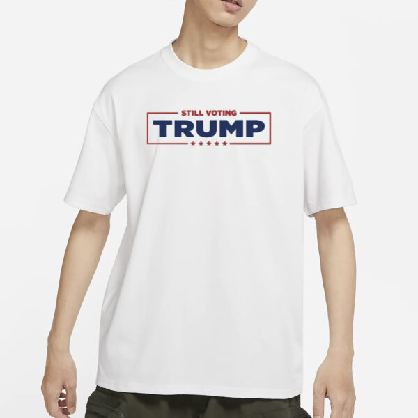 Old Row Store Still Voting Trump T-Shirt