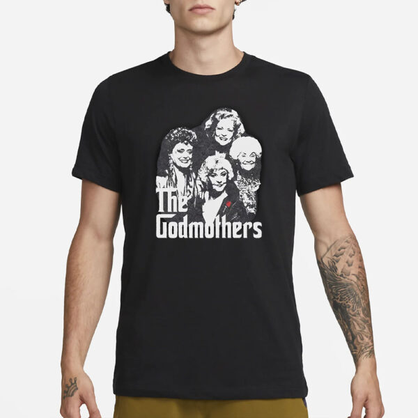 Retro The GodMothers T-Shirt4