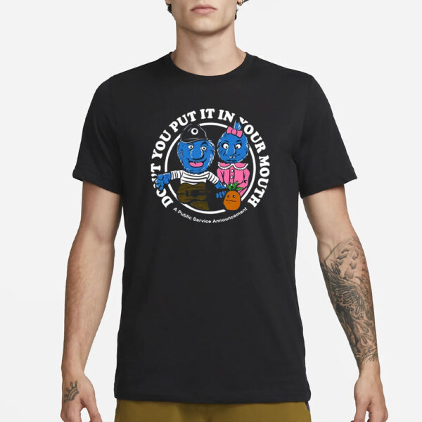 Retrontario Spring Fling Don't Put It In Your Mouth T-Shirt1