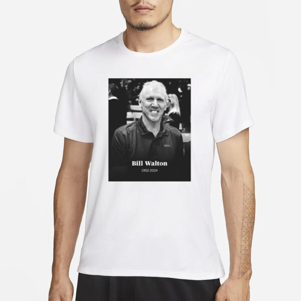 Rip Bill Walton 1952-2024 T-Shirt1