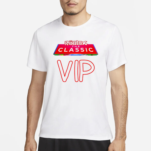 Roblox The Classic Vip T-Shirt3