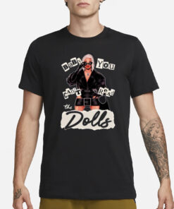 Roxxxy Andrews Baby You Can't Read The Dolls T-Shirt1