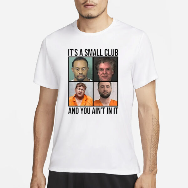 Scottie Scheffler Tiger Woods John Daly And Shooter McGavin Arrest Club Meme T-Shirt1